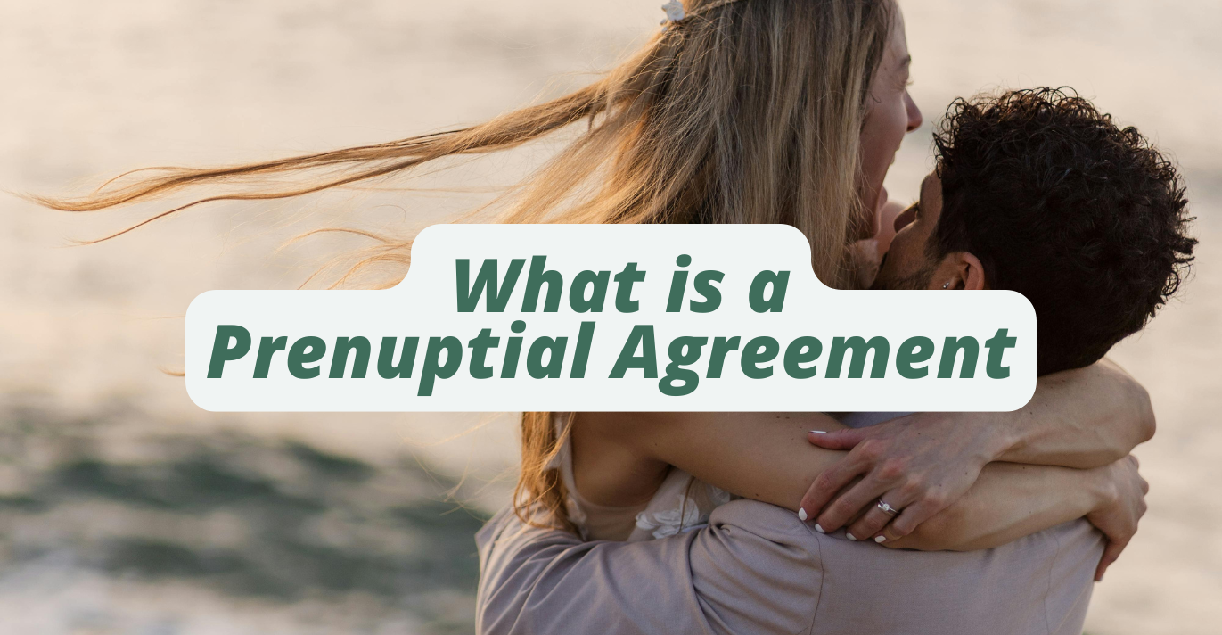 what is a prenuptial agreement